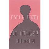 Osamu Dazai's No Longer Human Osamu Dazai