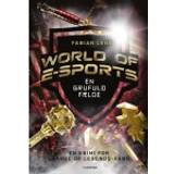 Engelsk - Sport Bøger World of E-sports – En grufuld fælde