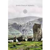 Religioner & Filosofier Bøger Hellig jord helligt liv John Philip Newell (Hæftet)