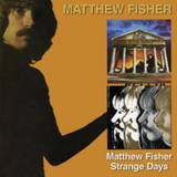 Strange Days Matthew Fisher (CD)