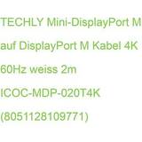 Techly DisplayPort-kabler Techly ICOC MDP-020T4K, DisplayPort, Mini DisplayPort, Hanstik, Hanstik 2m