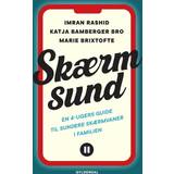 Helbred, Familie & Livsstil Bøger Skærmsund Bog (Hæftet, 2024)