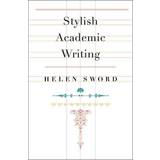 Ordbøger & Sprog E-bøger Stylish Academic Writing (E-bog, 2012)