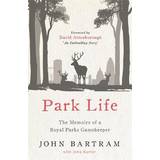Park Life: The Memoirs of a Royal Parks Gamekeeper (2019)