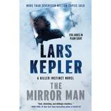 The Mirror Man Lars Kepler