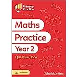 Primary Practice Maths Year 2 Question Boo. Sims, Schofield &