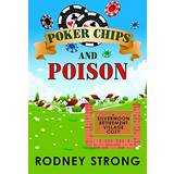 Poker Chips and Poison