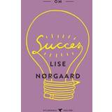 Bøger Gyldendal Kolibri: Om succes Lise Nørgaard