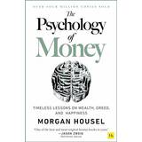 The Psychology of Money (Hæftet, 2020)