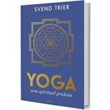 Bøger Yoga som spirituel praksis (Hæftet)