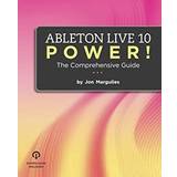 Ableton Live 10 Power! The Comprehensive Guide (Geheftet)
