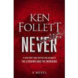 Never Ken Follett 9781432892104 (Indbundet)