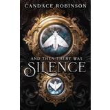 And Then There Was Silence Candace Robinson (Hæftet)