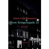 Store Kongensgade 23 Søren Ulrik Thomsen 9788702281040