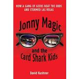 Jonny Magic and the Card Shark Kids David Kushner (Hæftet)