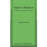 Aspirin & Elephants Jerry Mayer 9780573693540