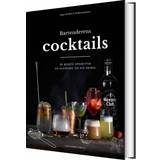 Bartenderens cocktails: De bedste opskrifter på klassiske og nye drinks (Indbundet, 2018)