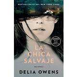 La Chica Salvaje Movie Tie-In Edition Where the Crawdads Sing Delia Owens 9781644737002