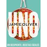 Uno. un Recipiente. Recetas Fáciles One Jamie Oliver (Indbundet)