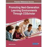 Promoting Next-Generation Learning Environ. Matthew Montebello (Indbundet)