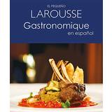 El Pequeño Larousse Gastronomique En Español Larousse Ediciones 9786072109100 (Hæftet)
