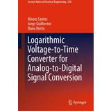 Logarithmic Voltage-to-Time Converter for. Bog, Hardback, Engelsk