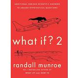 What If 2 Randall Munroe 9781473680623 (Indbundet)