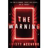 Bøger The Warning Kristy Acevedo 9781728268392 (Hæftet)