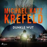 Dunkle Wut Michael Katz Krefeld 9788728298466