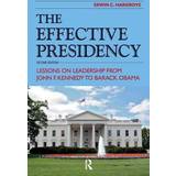 Effective Presidency Erwin C. Hargrove 9781612054346 (2014)