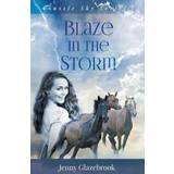 Blaze in the Storm Jenny Glazebrook 9780992536305 (Hæftet, 2014)