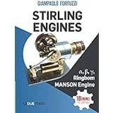STIRLING ENGINES &#945; &#946; &#947; Ringbom, MANSON Engine: 18 engines you can build Giampaolo Fortuzzi 9788885720367