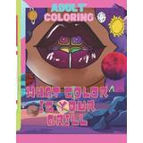 She Universe Of Her Grillz Adult Coloring Books Ahayah's Artist 9798858594796 (Hæftet)
