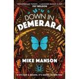Down In Demerara Mike Manson 9781910089774 (Hæftet)