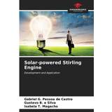 Solar-powered Stirling Engine Gabriel G. Pessoa de Castro 9786206652274 (Hæftet)