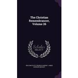 The Christian Remembrancer, Volume 26 William Scott 9781346374222 (Indbundet)