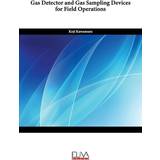 Gas Detector and Gas Sampling Devices for Field Operations Koji Kawamura 9789994983094 (Hæftet)