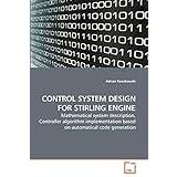 Control System Design for Stirling Engine Adrian Kosakowski 9783639257939 (Hæftet)