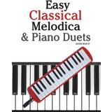 Easy Classical Melodica & Piano Duets 9781470081188 (Hæftet)