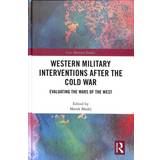Western Military Interventions After The Cold War (Hardback, 2018) (Indbundet, 2018)