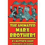 The Animated Marx Brothers (Hardback) (Indbundet, 2017)