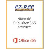 Microsoft Publisher 365 Overview Ez-Ref Courseware 9781702157414 (Hæftet)