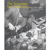 The Yorkshire Tea Ceremony Helen Walsh 9781913645151 (Hæftet)