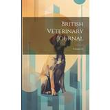 British Veterinary Journal; Volume 64 Anonymous 9781021529442 (Hæftet)