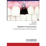 Implant Impressions Renu Ladda 9786205510278