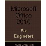 Microsoft Office 2010 for Engineers Amir Manzoor 9781478249474 (Hæftet)