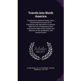 Travels Into North America Pehr Kalm 9781342175281