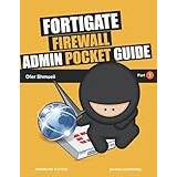 Fortigate Firewall Admin Pocket Guide Ofer Shmueli 9798593201607 (Hæftet)