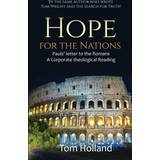 Hope for the Nations Tom Holland 9781912445158 (Indbundet)