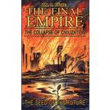 The Final Empire Wm. H. Kotke 9781434331298 (Indbundet)